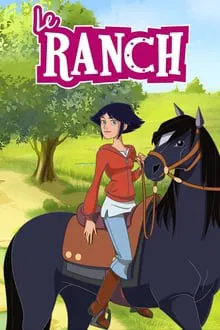 Le Ranch saison 2