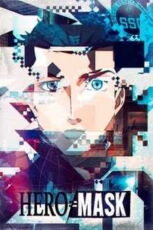 Hero Mask saison 2