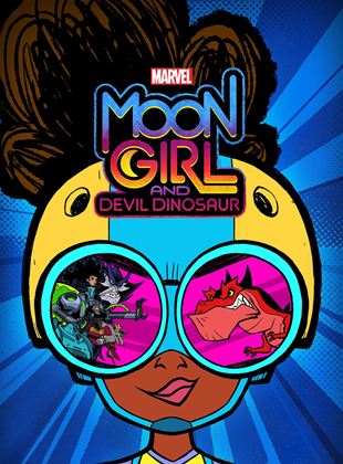 Marvel’s Moon Girl And Devil Dinosaur saison 1
